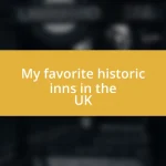 My favorite historic inns in the UK