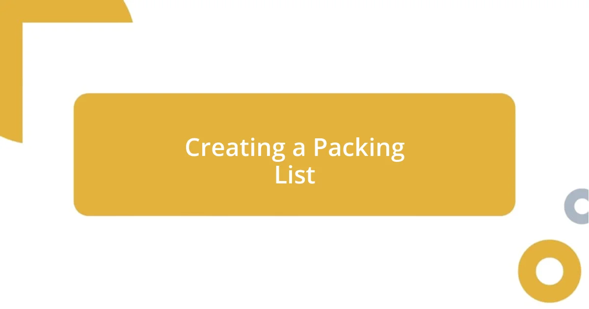 Creating a Packing List